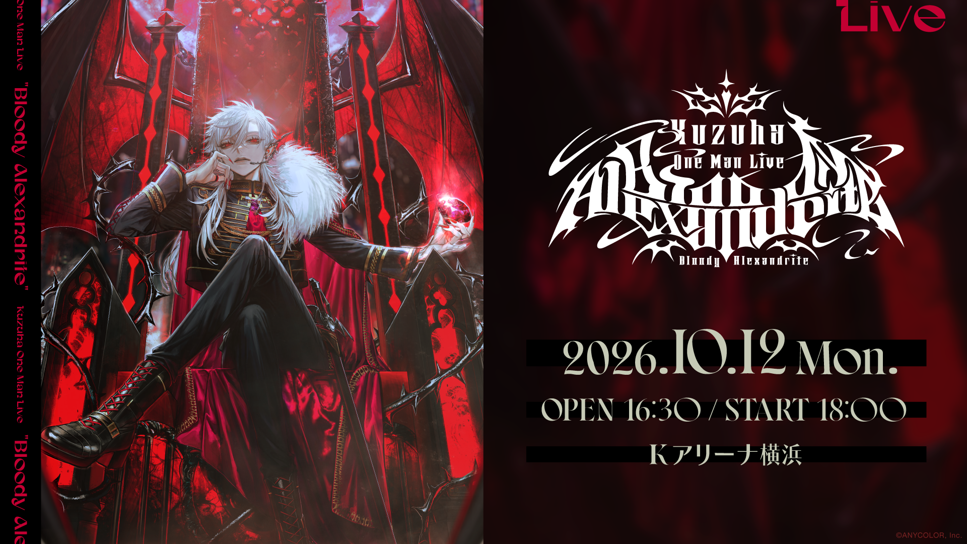 Kuzuha One-Man Live "Bloody Alexandrite"